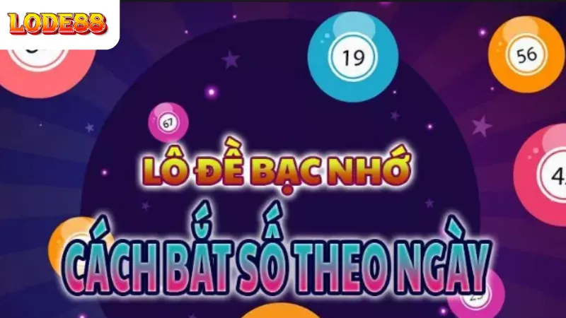 Lô Đề Bạc Nhớ Lode88