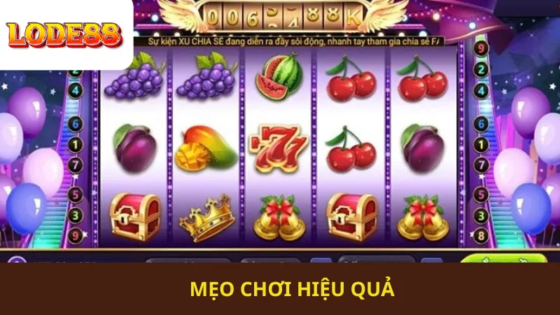 Mẹo Chơi Hiệu Quả