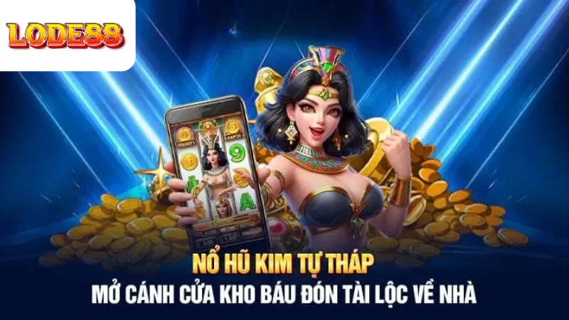 Nổ Hũ Kim Tự Tháp Lode88