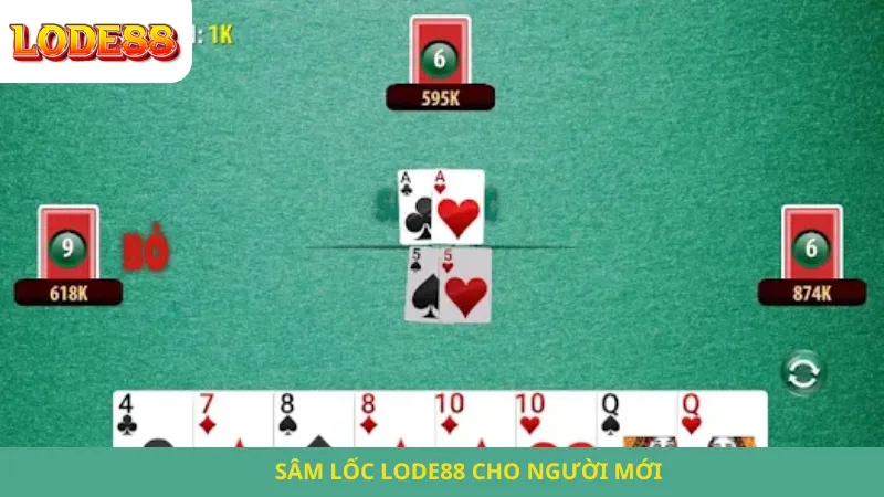 Sâm Lốc Lode88 Cho Người Mới